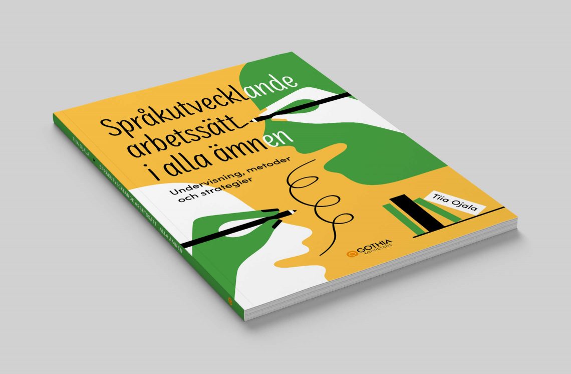 Omslag till boken "Språkutvecklande arbetssätt i alla ämnen"